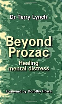 Beyond Prozac : Healing Mental Distress (Paperback, 2 Revised edition)