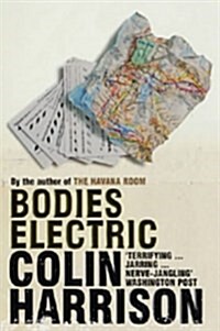 Bodies Electric (Paperback, Open market ed)