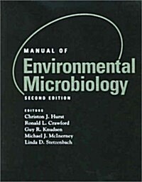 Manual of Environmental Microbiology (Hardcover, 2 Rev ed)