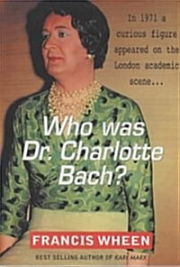 Who Was Dr. Charlotte Bach? (Hardcover)