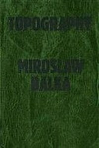 Miroslaw Balka : Topography (Hardcover)