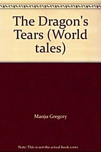 The Dragons Tears (Paperback)