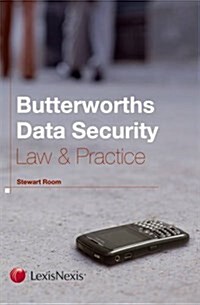 Butterworths Data Security Law and Practice (Hardcover)