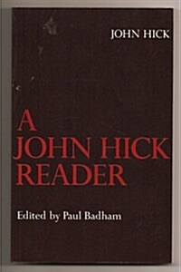 A John Hick Reader (Paperback)