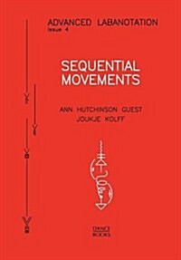 Sequential Movements (Paperback)