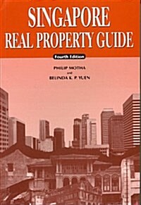 Singapore Real Property Guide (Paperback, 4 ed)