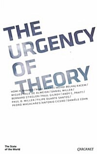 The Urgency of Theory (Paperback)