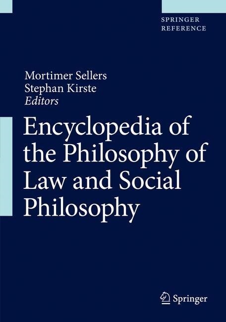 Encyclopedia of the Philosophy of Law and Social Philosophy (Hardcover, 2023)