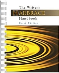 WRITERS HARBRACE HANDBOOK BRIEFAPAMLAINF (Spiral Bound)