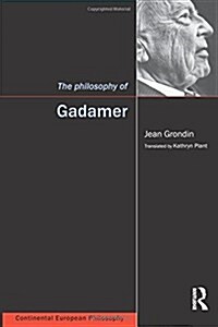 The Philosophy of Gadamer (Paperback)