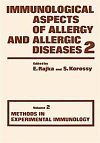 IMMUNOLOGICAL ASPECTS OF ALLERGY AND AL (Hardcover)