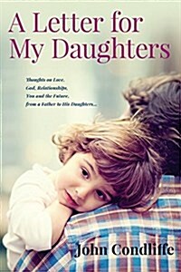 A Letter for My Daughters (Paperback)