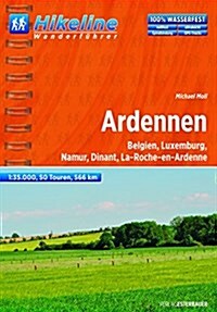 Ardennen Wanderfuehrer Belgien, Luxemburg, Namur, Dinant, La-Roche-en-Ardenne : BIKEWF.BE.10 (Paperback)