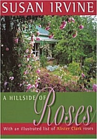 A Hillside of Roses (Paperback, 3 Rev ed)