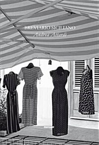 Breviario Siciliano : The Unseen Italy (Hardcover)