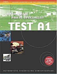 ASE TEST PREPARATION FOR AUTOS A1 3E (Paperback)