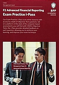 CIMA F2 Advanced Financial Reporting : Exam Practice i-Pass (Online Resource)
