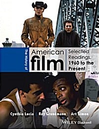 American Film History: Selected Readings, 1960 to the Present (Paperback)