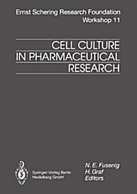 Cell Culture in Pharmaceutical Research (Hardcover)