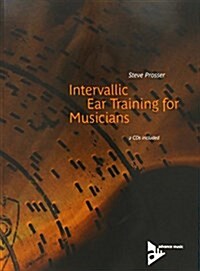 Intervallic Ear Training for Musicians: Book & 2 CDs (Paperback)