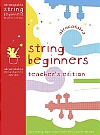 Abracadabra String Beginners Teachers Edition (Paperback)