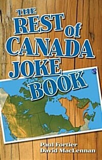 The Rest of Canada Joke Book (Paperback)