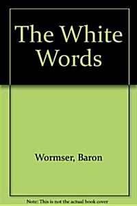 WHITE WORDS PB (Paperback)