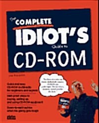 The Complete Idiots Guide to CD-Rom (Paperback)