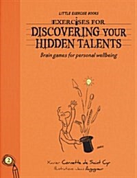 Exercises For Living - Hidden Talents (Paperback)