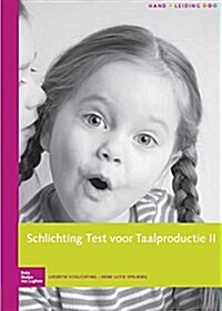Schlichting Test Voor Taalproductie - Handleiding: Voor Vlaanderen En Nederland (Paperback, 2, 2013)