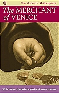 The Merchant of Venice - The Students Shakespeare : With Notes, Characters, Plots and Exam Themes (Paperback)