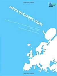 Media in Europe Today (Paperback)