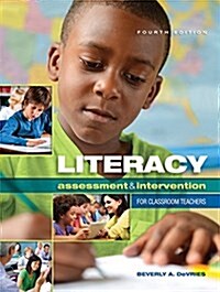 Literacy Assessment and Intervention for Classroom Teachers (Paperback, 4 Rev ed)