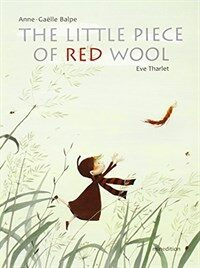 (The) little piece of red wool 