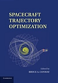Spacecraft Trajectory Optimization (Paperback)