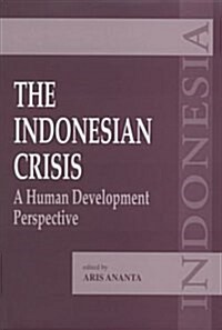 The Indonesian Crisis : A Human Development Perspective (Paperback)