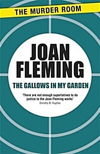 The Gallows in My Garden (Paperback)