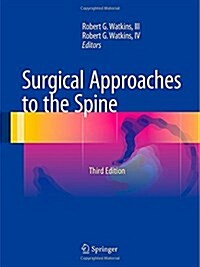 SURGICAL APPROACHES TO THE SPINE (Hardcover)