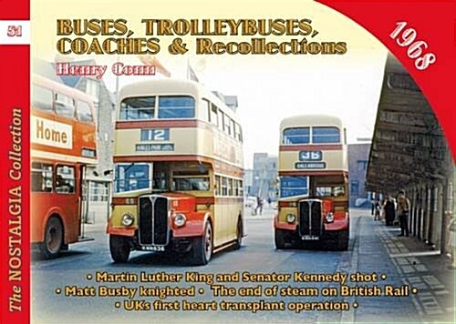 No 51 Buses, Trolleybuses & Recollections 1968 (Paperback)
