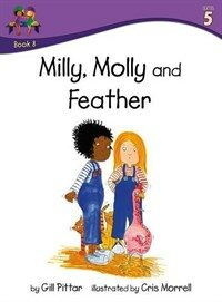 Milly Molly and Feather (Paperback, UK Edition)