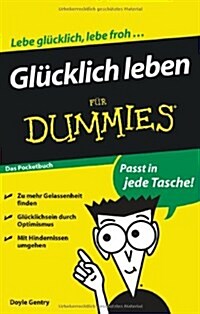 Glucklich Leben Fur Dummies (Paperback)