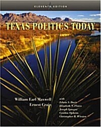 Texas Politics Today (Paperback, 11 Rev ed)