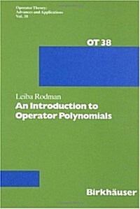 An Introduction to Operator Polynomials (Hardcover)