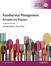[중고] Foodservice Management: Principles and Practices, Global Edition (Paperback, 13 ed)