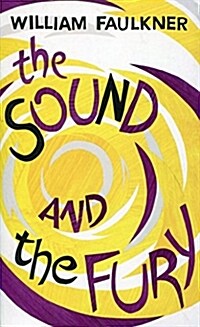 The Sound and the Fury (Paperback)