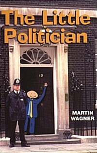 The Little Politician (Paperback)