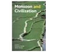 Monsoon and Civilization (Hardcover)