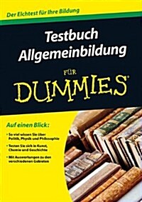 Testbuch Allgemeinbildung Fur Dummies (Paperback)