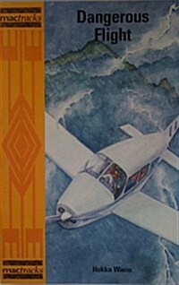 Mtx; Dangerous Flight (Sprinter) (Paperback)
