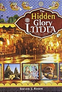 The Hidden Glory of India (Paperback)